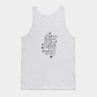 Scream Smile Now Slash Later Tank Top